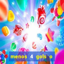 menos 4 gols o que significa